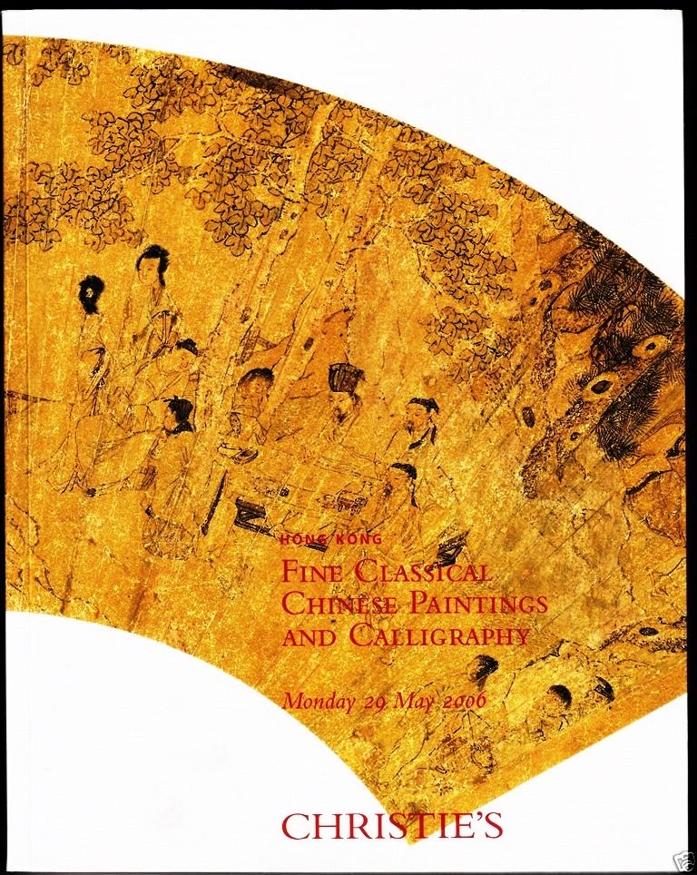 CAT006 Christie's - Fine classical Chinese paintings and calligr